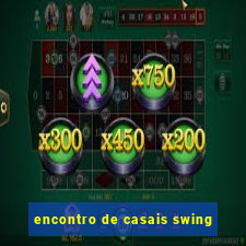 encontro de casais swing